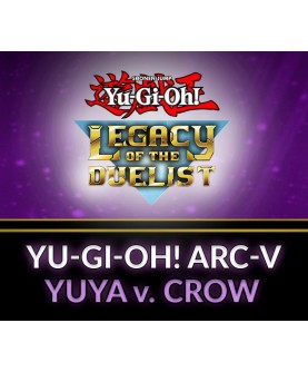 Yu-Gi-Oh! Legacy of the Duelist - ARC-V: Yuya vs Crow DLC Steam Key GLOBAL